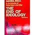 The End of Ideology