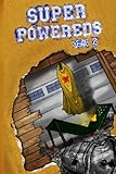 Super Powereds: Year 3 (Volume 3)
