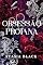 Livro Obsessão Profana (Jogos Carnais Livro 3)