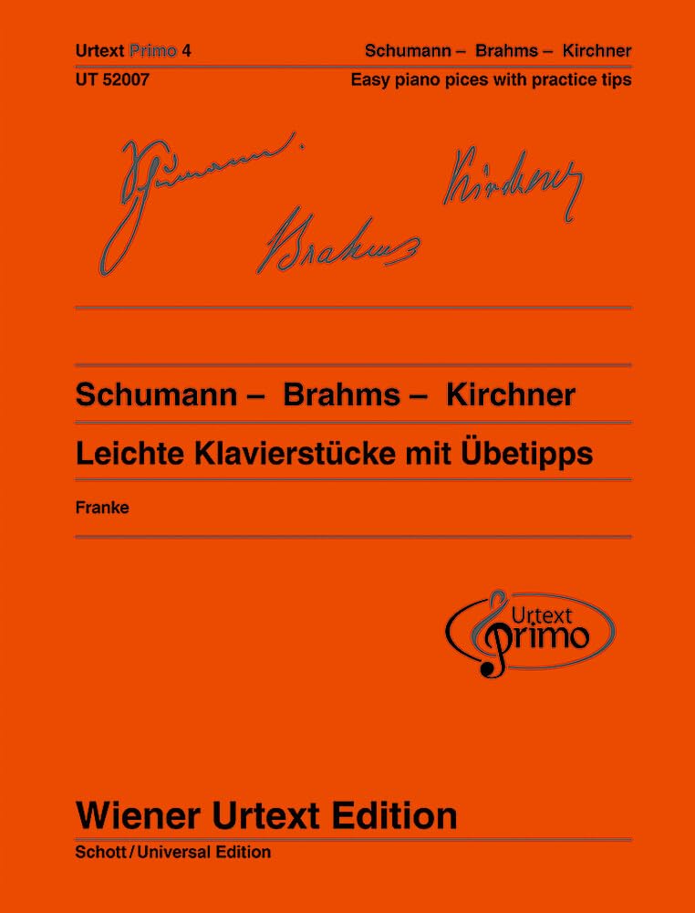 Schumann - Brahms - Kirchner Band 4: Easy Piano Pieces with Practising Tips (Urtext Primo)