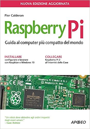 Raspberry Pi. Guida al computer più compatto del mondo Raspberry Pi. Guida al computer più compatto del mondo