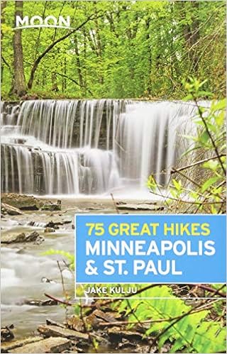 Moon 75 Great Hikes Minneapolis & St. Paul (Moon Outdoors) Moon 75 Great Hikes Minneapolis & St. Paul (Moon Outdoors)