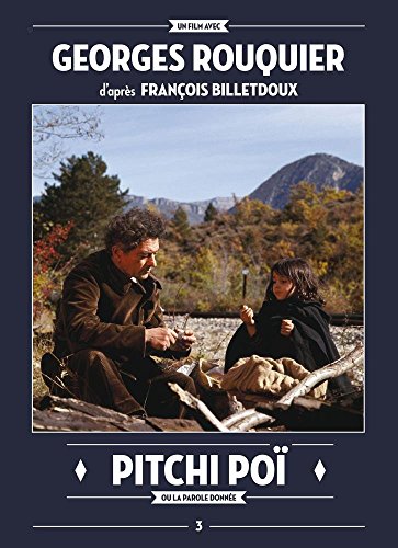 Pitchi Poï, Ou La Parole Donnée