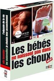 L'odyssée De La Vie + Les Maternelles : Je Choisis Mon Accouchement - Les Bébés Ne Naissent Pas Dans Les Choux (Vol. 01)