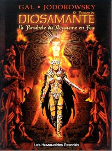 Download La Passion de Diosamante, tome 1 : La Parabole du Royaume en Feu PDF