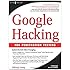 Google Hacking for Penetration Testers, Volume 1