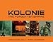 KOLONIE: The Forgotten Empire by 