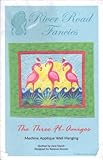 The Three Fl-amigos (Machine Applique Wall Hanging) by 