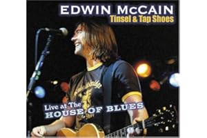 Edwin McCain: Tinsel & Tap Shoes - Live at the House of Blues