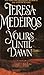 Yours Until Dawn (Avon Historical Romance)