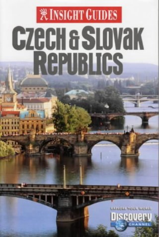 Czech and Slovak Republics Insight Guide (Insight Guides) by 
