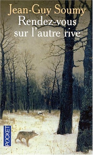 Rendez-vous sur l'autre rive