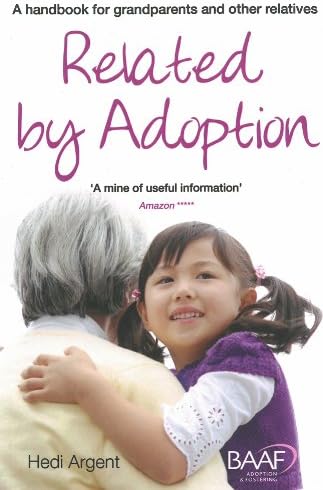 Related by adoption: a handbook for grandparents and other relatives (2014 edition)