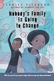 Front cover for the book Nobody's Family Is Going to Change by Louise Fitzhugh