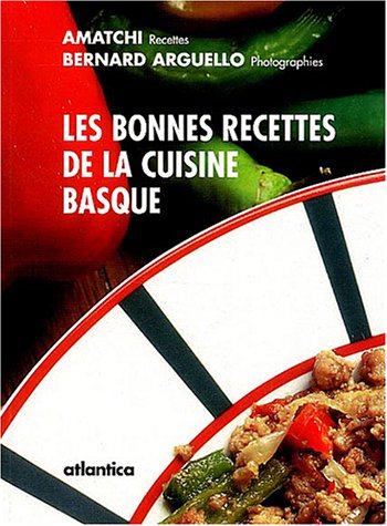 Les  bonnes recettes de la cuisine basque