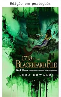 Livro 1718: O arquivo Barba Negra (Instituto Paranormal Livro 2)