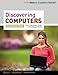 2012 Discovering Computers, Introductory: Your Interactive Guide to the Digital World 2013 (SAM 2010 Compatible Products)