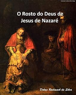Livro O Rosto do Deus de Jesus de Nazaré