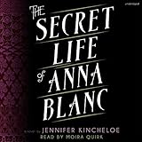 The Secret Life of Anna Blanc