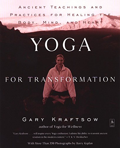 Yoga for Transformation: Ancient Teachings and Practices for Healing the Body, Mind,and Heart (Compass) libro