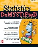 Statistics DeMYSTiFieD, 2nd Edition