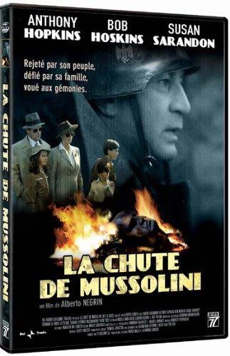 La Chute De Mussolini