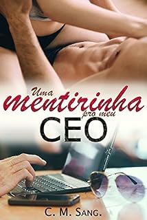 Livro Uma mentirinha pro meu CEO
