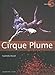 Cirque Plume by 