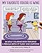 My Favorite Color Is Wine: An Adult Coloring Book Featuring a Premium Batch of Funny Wine Cartoons by 