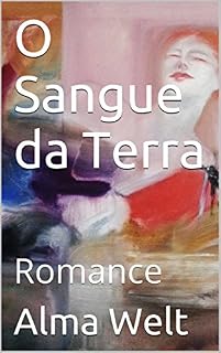 Livro O Sangue da Terra: Romance (A Ara dos Pampas Livro 2)