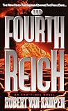 The Fourth Reich: A Novel by Robert Van Kampen