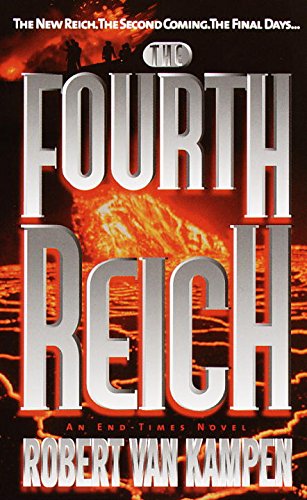 The Fourth Reich: A Novel by Robert Van Kampen