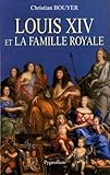 Louis XIV et la famille royale by