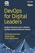 DevOps for Digital Leaders:Reignite Business with a Mode DevOps-Enabled Software Factory