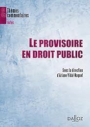 Le  provisoire en droit public