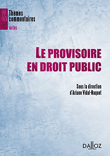 Le  provisoire en droit public