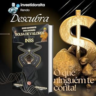 Livro Bolsa de Valores vs INSS: Dois Caminhos uma Decisão