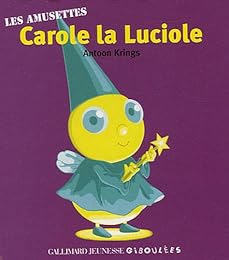 Carole la Luciole