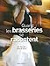 Quand les brasseries se racontent (French Edition) by