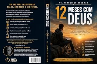 Livro 12 MESES DE PROPOSITO: 12 MESES COM DEUS