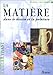 La matière dans le dessin et la peinture by 
