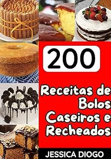 Livro 200 Receitas De Bolos Caseiros E Recheados