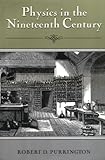 Physics in the Nineteenth Century
