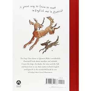 Quentin Blake's Ten Frogs Diez Ranas: A Book About Counting in English and Spanish (Spanish and English Edition)