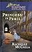 Princess in Peril: Faith in the Face of Crime (Reclaiming the Crown) by Rachelle McCalla