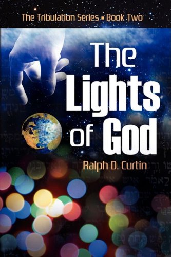 The Lights of God by Ralph D. Curtin