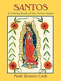 Santos, A Coloring Book of New Mexico Saints