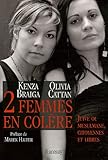 DEUX FEMMES EN COLERE by