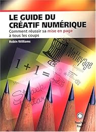Le  guide du créatif numérique