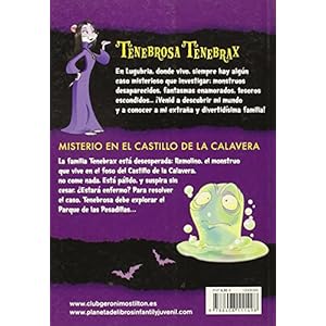 Misterio en el castillo de la calavera (Tenebrosa Tenebrax) (Spanish Edition)
